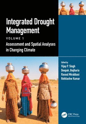 Integrated Drought Management, Volume 1 1