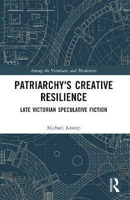 Patriarchy's Creative Resilience 1
