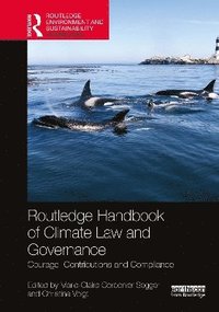 bokomslag Routledge Handbook of Climate Law and Governance