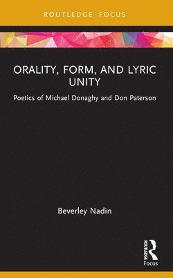 Orality, Form, and Lyric Unity 1