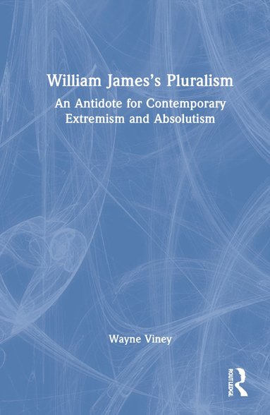 bokomslag William James's Pluralism