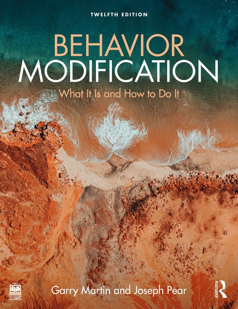 Garry Martin, Joseph J. Pear, Canada) Martin, Garry (University of Winnipeg - Behavior Modification, Häftad