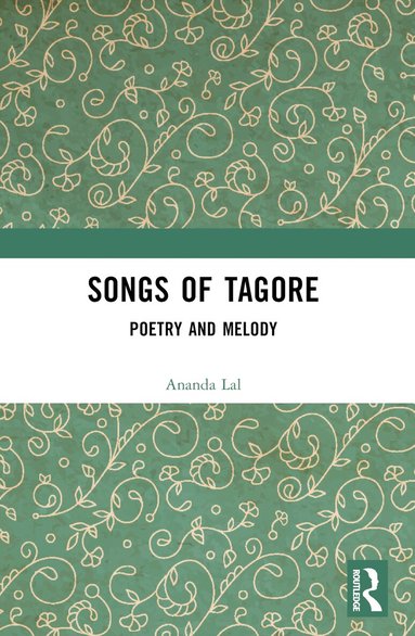 Rabindranath Tagore, Satyajit Ray, Ananda Lal - Songs of Tagore, Häftad