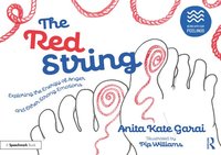 bokomslag Red String: Exploring the Energy of Anger and Other Strong Emotions