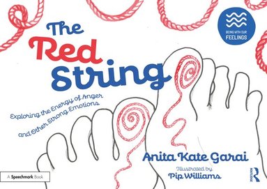 bokomslag Red String: Exploring the Energy of Anger and Other Strong Emotions