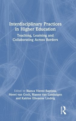 Interdisciplinary Practices in Higher Education 1