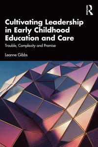 bokomslag Cultivating Leadership in Early Childhood Education and Care