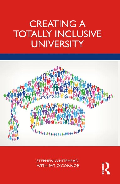 bokomslag Creating a Totally Inclusive University