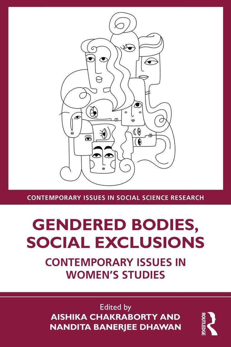 Gendered Bodies, Social Exclusions