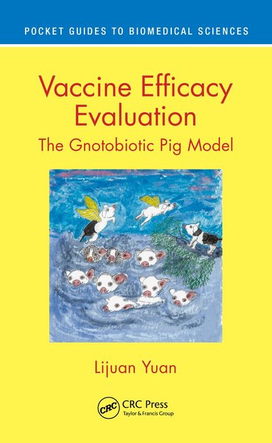 Lijuan Yuan - Vaccine Efficacy Evaluation, Inbunden