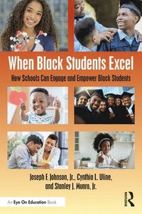 bokomslag When Black Students Excel