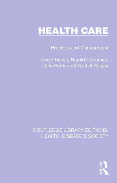 Gwyn Bevan, Harold Copeman, John Perrin, Rachel Rosser - Health Care, Häftad