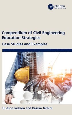 bokomslag Compendium of Civil Engineering Education Strategies