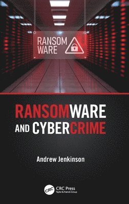 Ransomware and Cybercrime 1