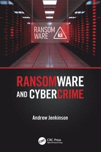 bokomslag Ransomware and Cybercrime