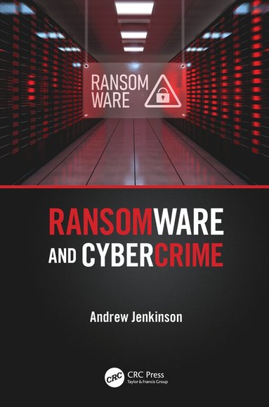 bokomslag Ransomware and Cybercrime