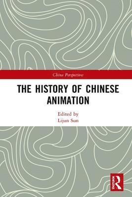 bokomslag The History of Chinese Animation