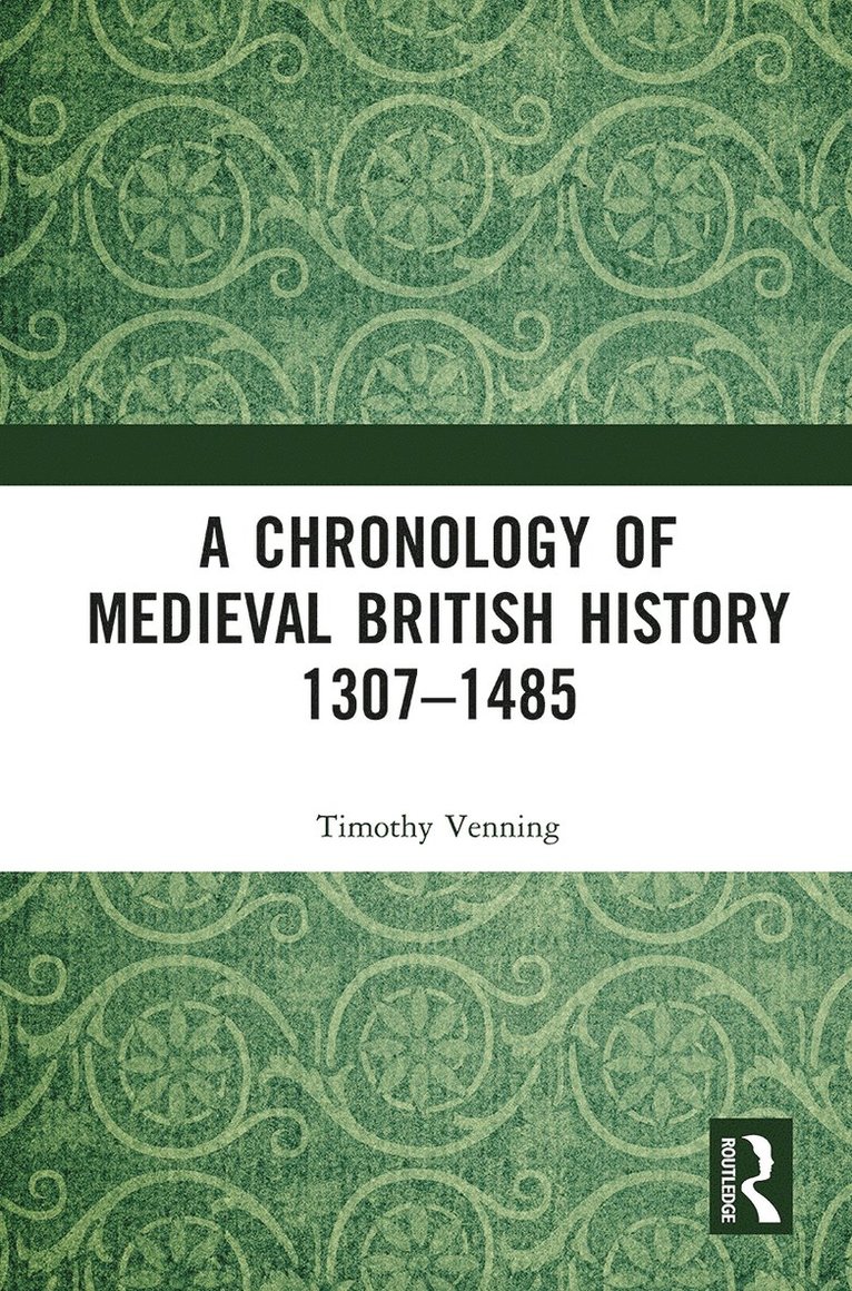 Timothy Venning - Chronology of Medieval British History, Häftad