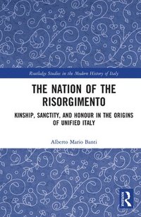 bokomslag The Nation of the Risorgimento