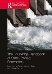 bokomslag The Routledge Handbook of State-Owned Enterprises