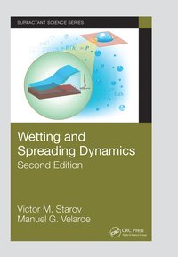 bokomslag Wetting and Spreading Dynamics, Second Edition