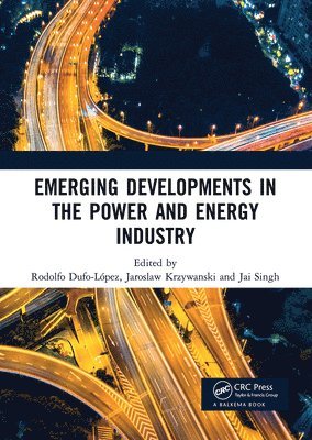 Emerging Developments in the Power and Energy Industry 1