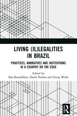 bokomslag Living (Il)legalities in Brazil