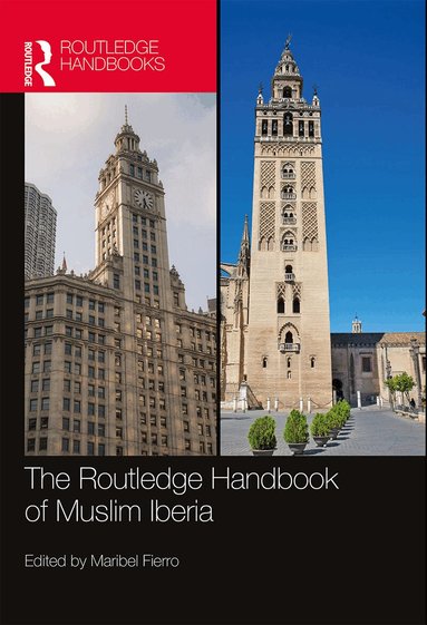 Maribel Fierro - Routledge Handbook of Muslim Iberia, Häftad