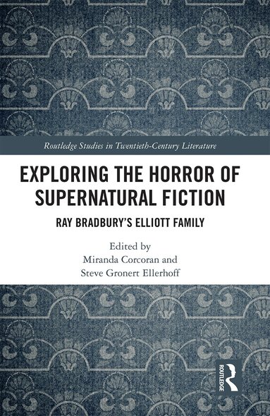 Miranda Corcoran, Steve Gronert Ellerhoff - Exploring the Horror of Supernatural Fiction, Häftad