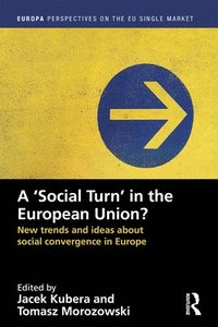 bokomslag A `Social Turn in the European Union?