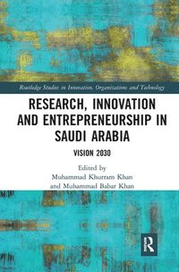bokomslag Research, Innovation and Entrepreneurship in Saudi Arabia
