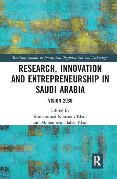 bokomslag Research, Innovation and Entrepreneurship in Saudi Arabia