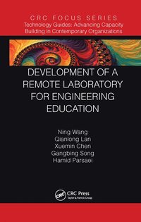 bokomslag Development of a Remote Laboratory for Engineering Education