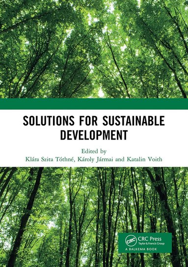 Mordechai Chaziza, Klára Szita Tóthné, Károly Jármai - Solutions for Sustainable Development, Häftad