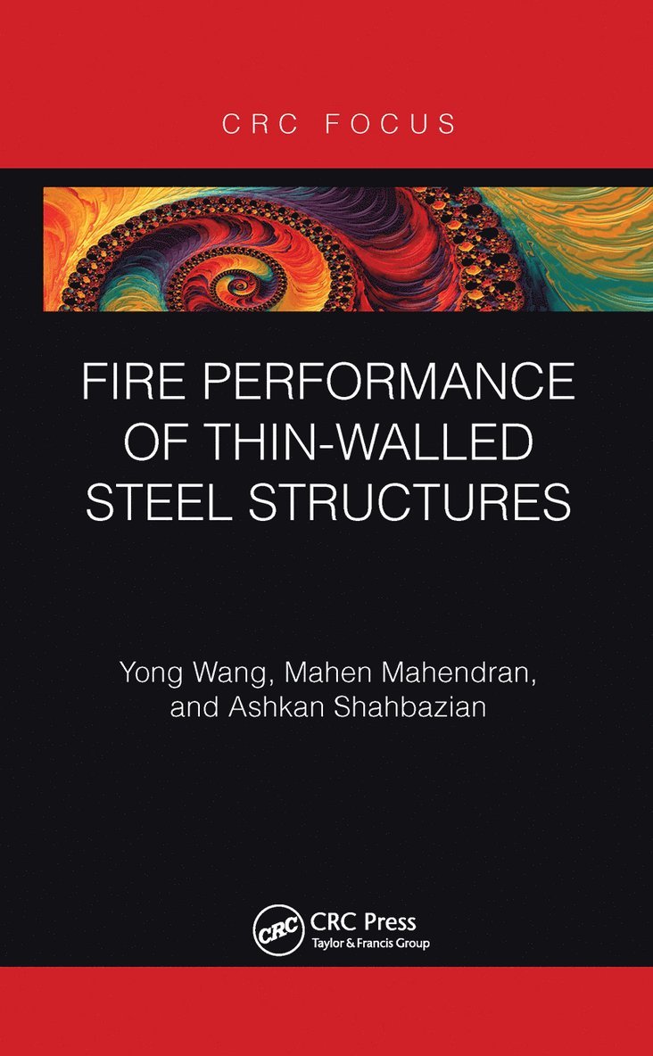 Fire Performance of Thin-Walled Steel Structures 1