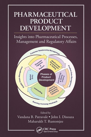 Vandana B. Patravale, John I. Disouza, Maharukh Rustomjee - Pharmaceutical Product Development, Häftad