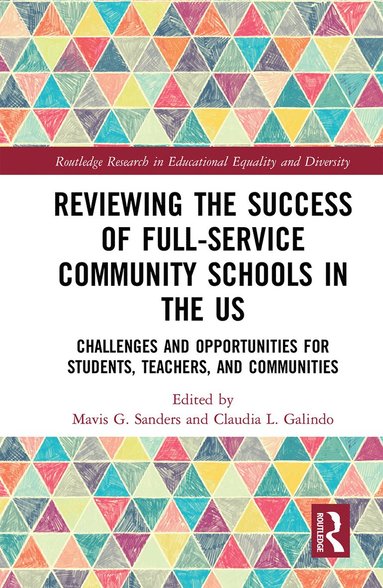 bokomslag Reviewing the Success of Full-Service Community Schools in the US