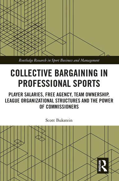 Scott Bukstein - Collective Bargaining in Professional Sports, Häftad