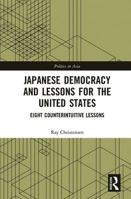 Japanese Democracy and Lessons for the United States 1