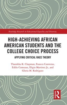 High Achieving African American Students and the College Choice Process 1