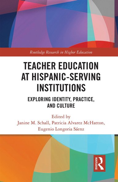 bokomslag Teacher Education at Hispanic-Serving Institutions