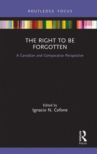 bokomslag The Right to be Forgotten