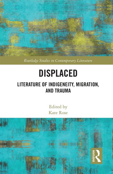 Kate Rose - Displaced, Häftad