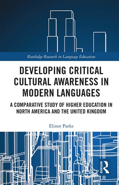 bokomslag Developing Critical Cultural Awareness in Modern Languages