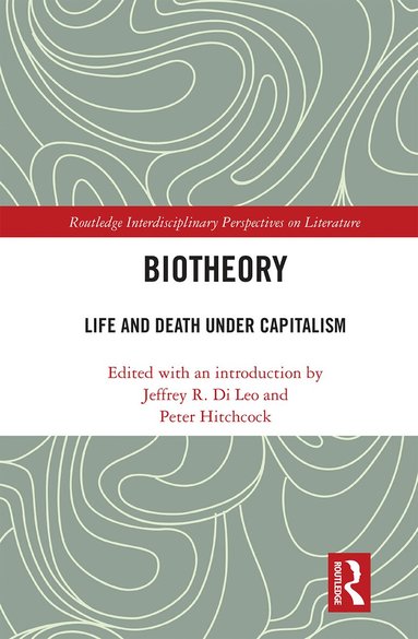 Jeffrey R. Di Leo, Peter Hitchcock - Biotheory, Häftad