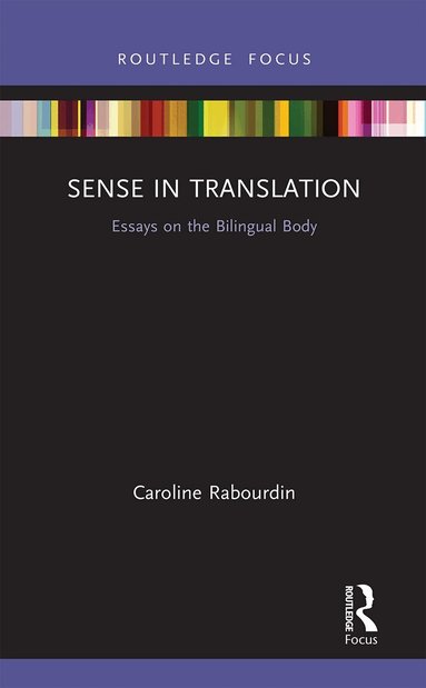 Caroline Rabourdin - Sense in Translation, Häftad