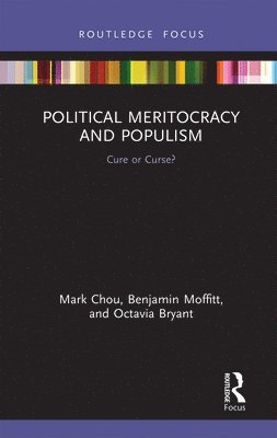 Political Meritocracy and Populism 1