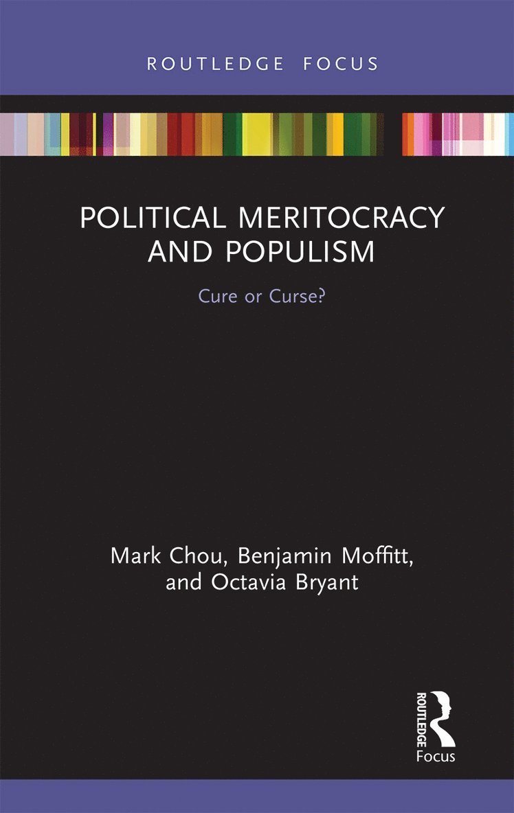 Political Meritocracy and Populism 1