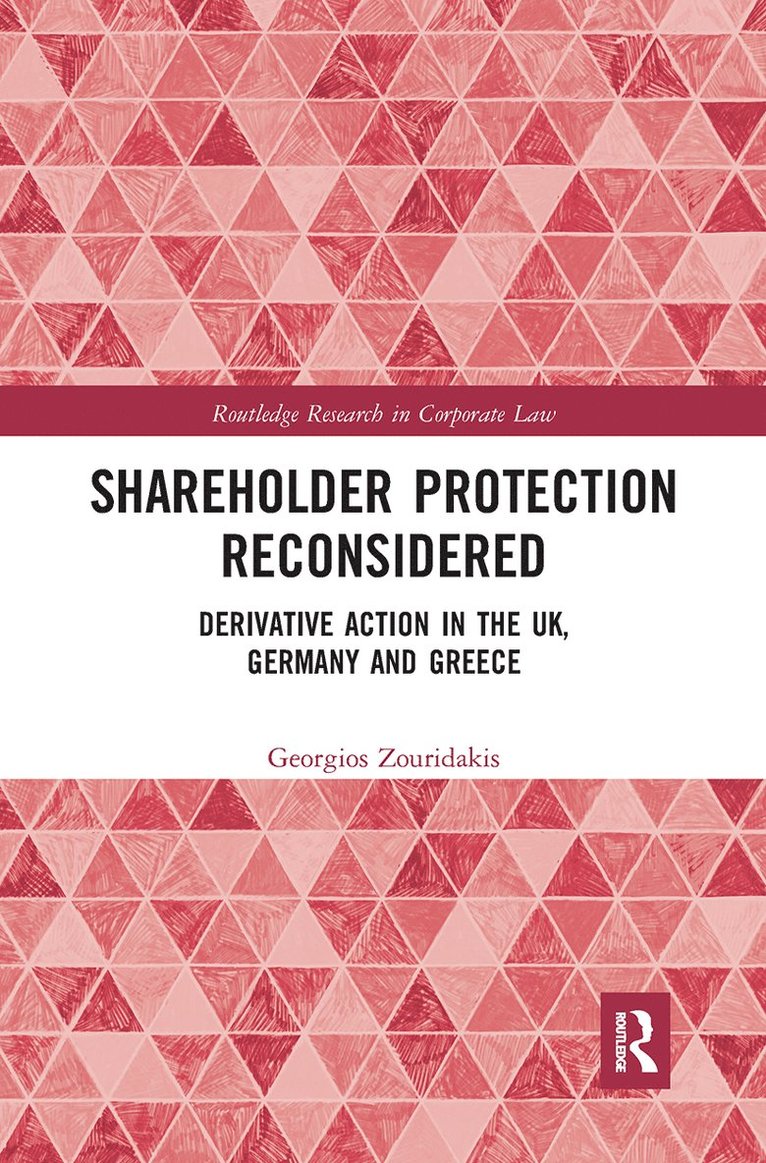 Georgios Zouridakis - Shareholder Protection Reconsidered, Häftad