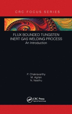 Flux Bounded Tungsten Inert Gas Welding Process 1